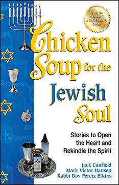 portada Chicken Soup for the Jewish Soul: Stories to Open the Heart and Rekindle the Spirit 