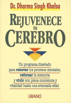 portada Rejuvenece tu Cerebro (in Spanish)