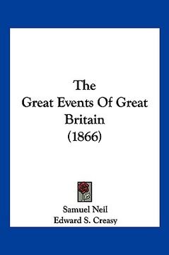 portada the great events of great britain (1866) (en Inglés)