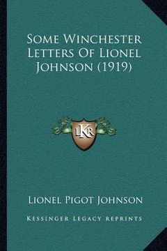 portada some winchester letters of lionel johnson (1919) (in English)