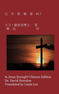 portada Is Jesus Enough? Chinese Edition