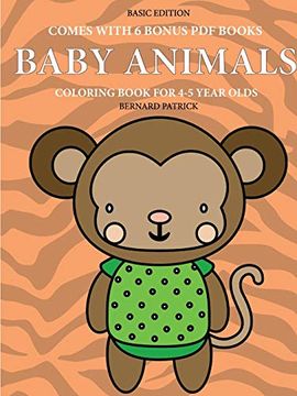 portada Coloring Book for 4-5 Year Olds (Baby Animals) (en Inglés)