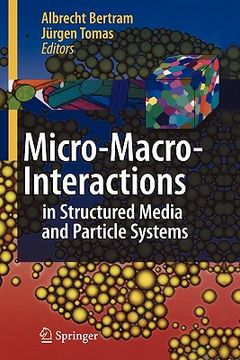 portada micro-macro-interactions: in structured media and particle systems (en Inglés)