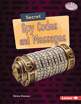 portada Secret spy Codes and Messages (Searchlight Books: Spy Secrets) 