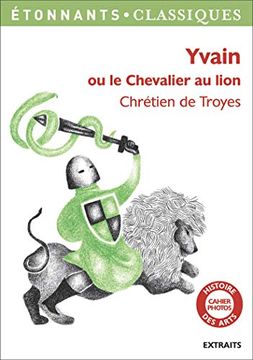 portada Yvain ou le Chevalier au Lion: Extraits
