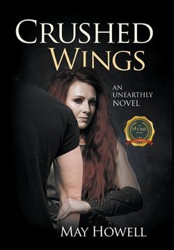portada Crushed Wings: An Unearthly Novel