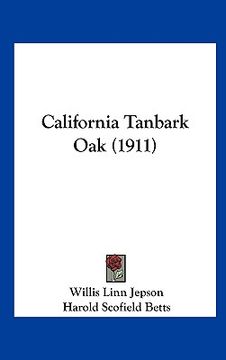 portada california tanbark oak (1911) (en Inglés)
