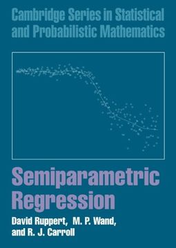 portada Semiparametric Regression Paperback (Cambridge Series in Statistical and Probabilistic Mathematics) (in English)