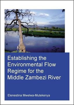 portada Establishing the Environmental Flow Regime for the Middle Zambezi River (en Inglés)