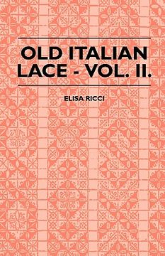portada old italian lace - vol. ii. (in English)