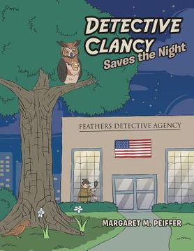 portada Detective Clancy Saves the Night (en Inglés)