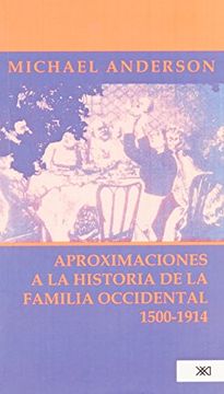 portada Aproximaciones a la Historia de la Familia Occidental (1500-1914) (in Spanish)