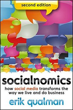 portada Socialnomics: How Social Media Transforms the way we Live and do Business (en Inglés)