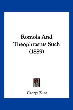 portada romola and theophrastus such (1889) (in English)