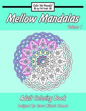 portada Mellow Mandalas Adult Coloring Book: Volume 1