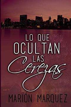 portada Lo que Ocultan las Cerezas: Volume 2 (Cereza Pasión) (in Spanish)