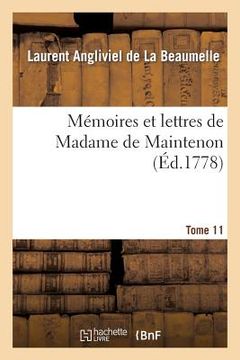 portada Mémoires Et Lettres de Madame de Maintenon. T. 11 (en Francés)