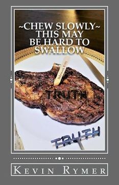 portada Chew Slowly This May Be Hard To Swallow: a Devotional by (en Inglés)