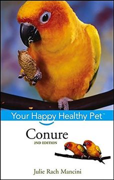 portada Conure: Your Happy Healthy pet (Your Happy Healthy pet Guides) (en Inglés)