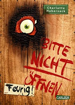 portada Bitte Nicht Öffnen 4: Feurig! (en Alemán)