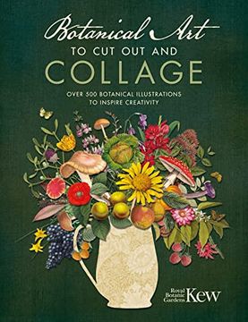 portada Botanical art to cut out and Collage: Over 500 Botanical Illustrations to Inspire Creativity (en Inglés)