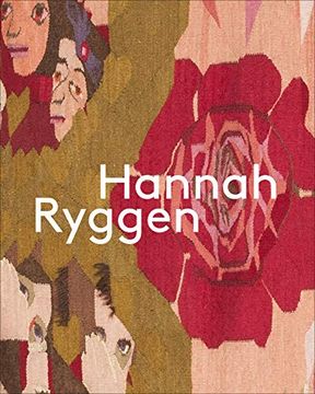 portada Hannah Ryggen: Woven Manifestos (en Inglés)