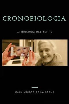 portada Cronobiologia: La biologia del Tempo (en Italiano)