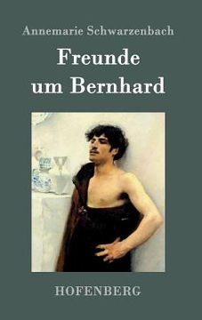 portada Freunde um Bernhard