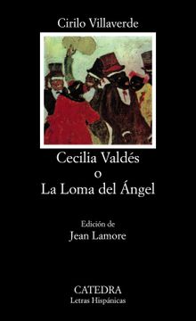 portada Cecilia Valdes o la Loma del Angel (in Spanish)