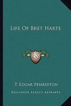 portada life of bret harte (in English)