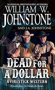 portada Dead for a Dollar: 3 (a Firestick Western) (in English)