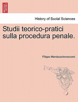 portada Studii Teorico-Pratici Sulla Procedura Penale. (en Italiano)