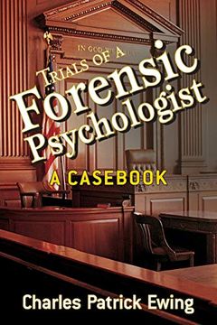 portada Trials of a Forensic Psychologist: A Cas (en Inglés)
