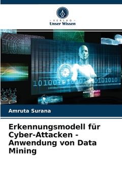 portada Erkennungsmodell für Cyber-Attacken - Anwendung von Data Mining (in German)