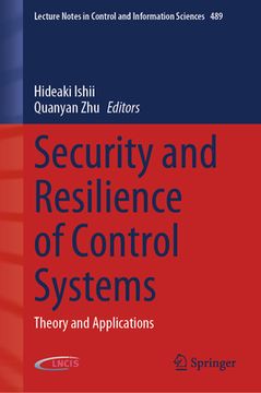 portada Security and Resilience of Control Systems: Theory and Applications (in English)