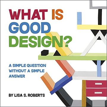 portada What is Good Design? A Simple Question Without a Simple Answer (en Inglés)