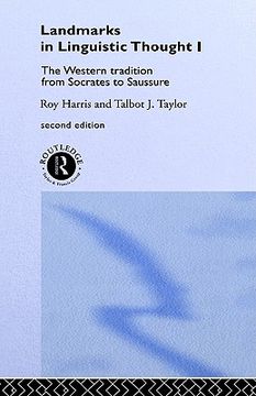 portada landmarks in linguistic thought volume i: the western tradition from socrates to saussure (en Inglés)