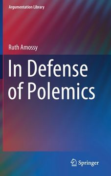 portada In Defense of Polemics (en Inglés)