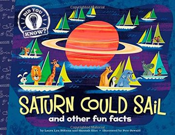 portada Saturn Could Sail: And Other Fun Facts (Did You Know?)