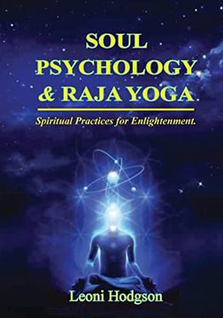 portada Soul Psychology & Raja Yoga: Spiritual Practices for Enlightenment (in English)