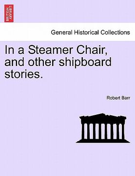 portada in a steamer chair, and other shipboard stories. (in English)
