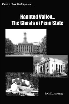 portada haunted valley... the ghosts of penn state (en Inglés)