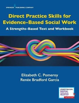 portada Direct Practice Skills for Evidence-Based Social Work: A Strengths-Based Text and Workbook