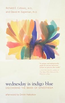 portada Wednesday is Indigo Blue: Discovering the Brain of Synesthesia (The mit Press) (in English)
