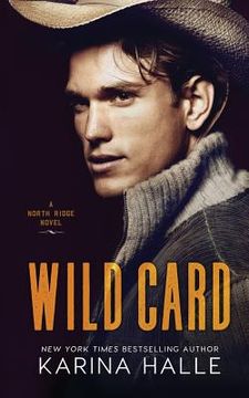 portada Wild Card: A North Ridge Novel (en Inglés)