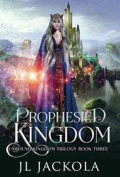portada Prophesied Kingdom (en Inglés)