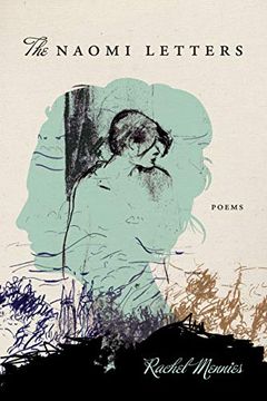 portada The Naomi Letters: 186 (American Poets Continuum) (en Inglés)