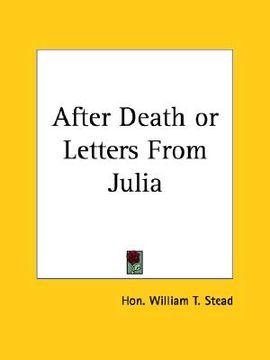 portada after death or letters from julia (en Inglés)