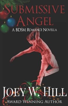 portada Submissive Angel: A BDSM Romance Novella (en Inglés)
