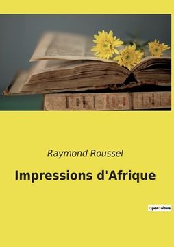 portada Impressions d'Afrique (en Francés)